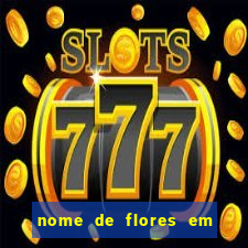 nome de flores em tupi guarani